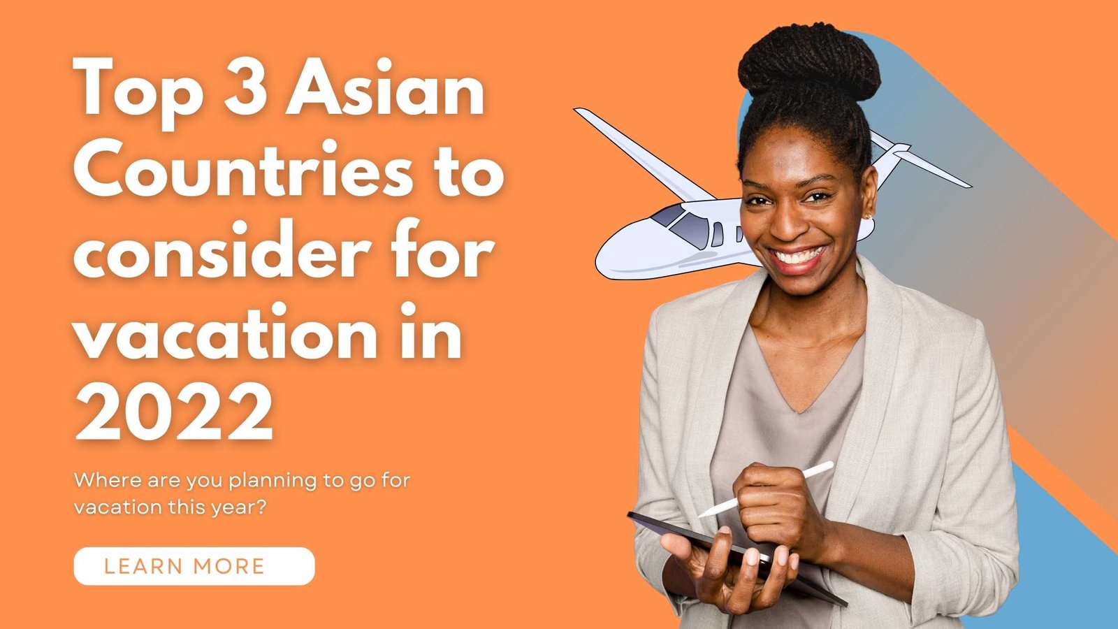Top 3 Asian countries to consider for vacation in 2022